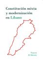 Constitución Mixta Y Modernización En Líbano - Preview