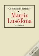 Constitucionalismo de Matriz Lusófona