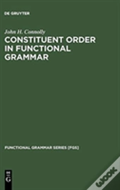 Constituent Order In Functional Grammar