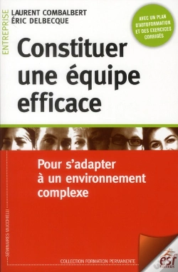 Capa do artigo Constituer Une Équipe Efficace