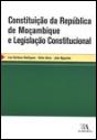 Constituição da República de Moçambique e Legislação Constitucional - Preview