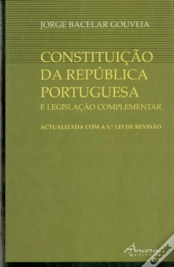 Capa do artigo Constituição da República Portuguesa e Legislação Complementar actualizada com a 5.ª Lei de revisão