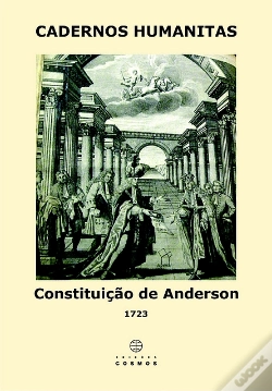 Capa do artigo Constituição de Anderson - Franco-Maçons