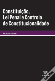 Capa do artigo Constituição, Lei Penal e Controlo de Constitucionalidade