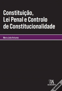 Capa do artigo Constituição, Lei Penal e Controlo de Constitucionalidade