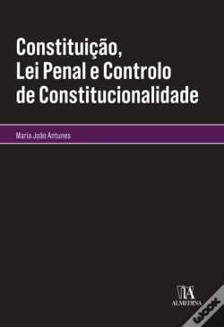 Capa do artigo Constituição, Lei Penal E Controlo De Constitucionalidade