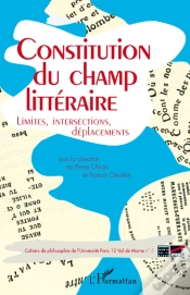 Capa do artigo Constitution Du Champ Littéraire ; Limites, Intersections, Déplacements