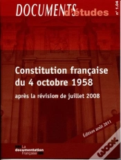 Capa do artigo Constitution Française Du 4 Octobre 1958 (Après La Révision De Juillet 2008)