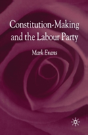 Constitution-Making And The Labour Party - Preview