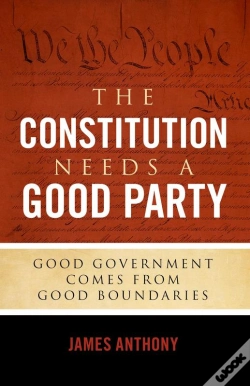 Capa do artigo Constitution Needs A Good Party