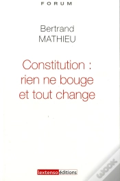Capa do artigo Constitution : Rien Ne Bouge Et Tout Change