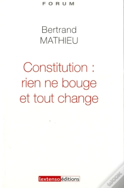 Capa do artigo Constitution : Rien Ne Bouge Et Tout Change