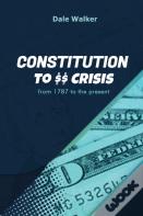 Constitution To Crisis