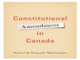 Constitutional Amendment In Canada - Preview