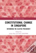 Constitutional Change In Singapore