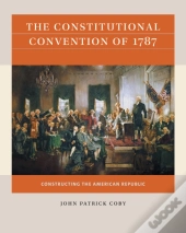 Constitutional Convention Of 1787