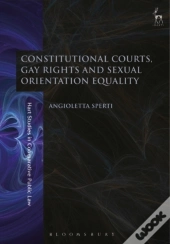 Constitutional Courts, Gay Rights And Sexual Orientation Equality