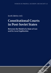 Capa do artigo Constitutional Courts In Post-Soviet States