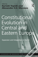 Constitutional Evolution In Central And Eastern Europe
