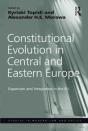 Constitutional Evolution In Central And Eastern Europe - Preview