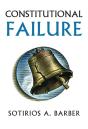 Constitutional Failure - Preview
