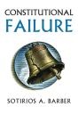 Constitutional Failure - Preview