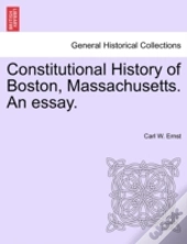 Constitutional History Of Boston, Massac