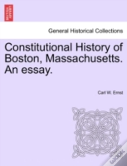 Capa do artigo Constitutional History Of Boston, Massac