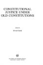 Constitutional Justice Under Old Constitutions - Preview