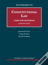 Constitutional Law, Cases And Materials, 2021 Supplement