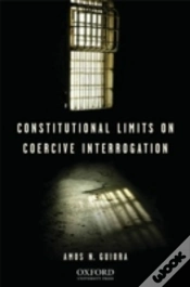 Capa do artigo Constitutional Limits On Coercive Interrogation