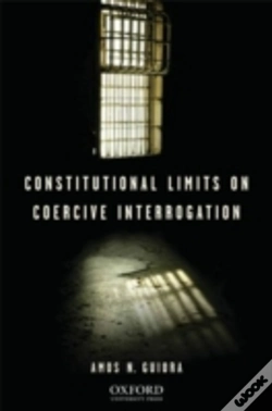 Capa do artigo Constitutional Limits On Coercive Interrogation