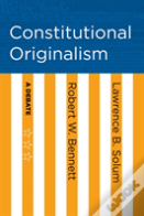 Constitutional Originalism