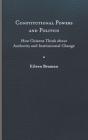 Constitutional Powers And Politics - Preview