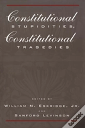 Capa do artigo Constitutional Stupidities, Constitutional Tragedies