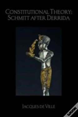 Capa do artigo Constitutional Theory: Schmitt After Derrida