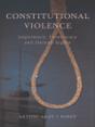 Constitutional Violence - Preview