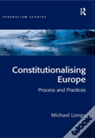Constitutionalising Europe