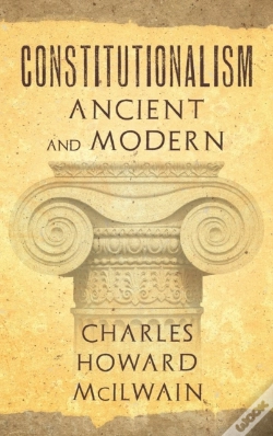 Capa do artigo Constitutionalism Ancient And Modern (1940)
