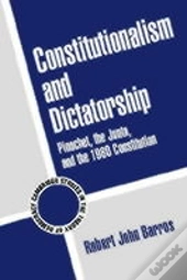 Constitutionalism And Dictatorship