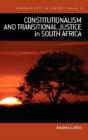 Constitutionalism And Transitional Justice In South Africa - Preview