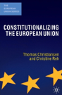 Constitutionalizing The European Union - Preview