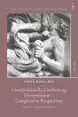 Constitutionally Conforming Interpretation Â€“ Comparative Perspectives - Preview