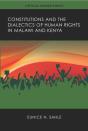 Constitutions And The Dialectics Of Human Rights In Malawi And Kenya - Preview