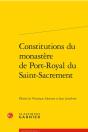 Constitutions Du Monastère De Port-Royal Du Saint-Sacrement - Preview