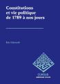 Constitutions Et Vie Politique De 1789 À Nos Jours (3e Édition) - Preview