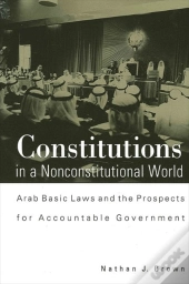 Constitutions In A Nonconstitutional World