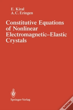 Capa do artigo Constitutive Equations Of Nonlinear Electromagnetic-Elastic Crystals