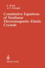 Constitutive Equations Of Nonlinear Electromagnetic-Elastic Crystals - Preview