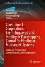 Constrained Cooperation: Event-Triggered And Intelligent Backstepping Control For Nonlinear Multiagent Systems - Preview